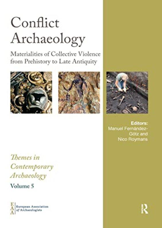 

Conflict Archaeology by Ann R University of Roehampton UK David-Paperback