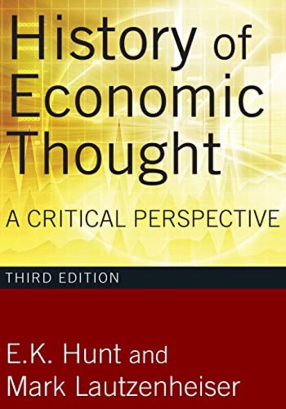 History of Economic Thought by E K HuntMark Lautzenheiser-Paperback