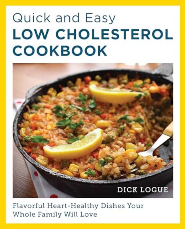 

Quick And Easy Low Cholesterol Cookbk By Logue Dick - Paperback