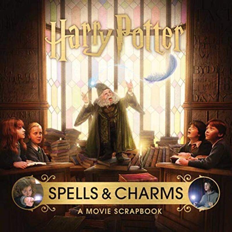 

Harry Potter: Spells and Charms: A Movie Scrapbook , Hardcover by Revenson, Jody