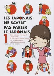 Les japonais ne savent pas parler le japonais tome 1.paperback,By :Hebizo