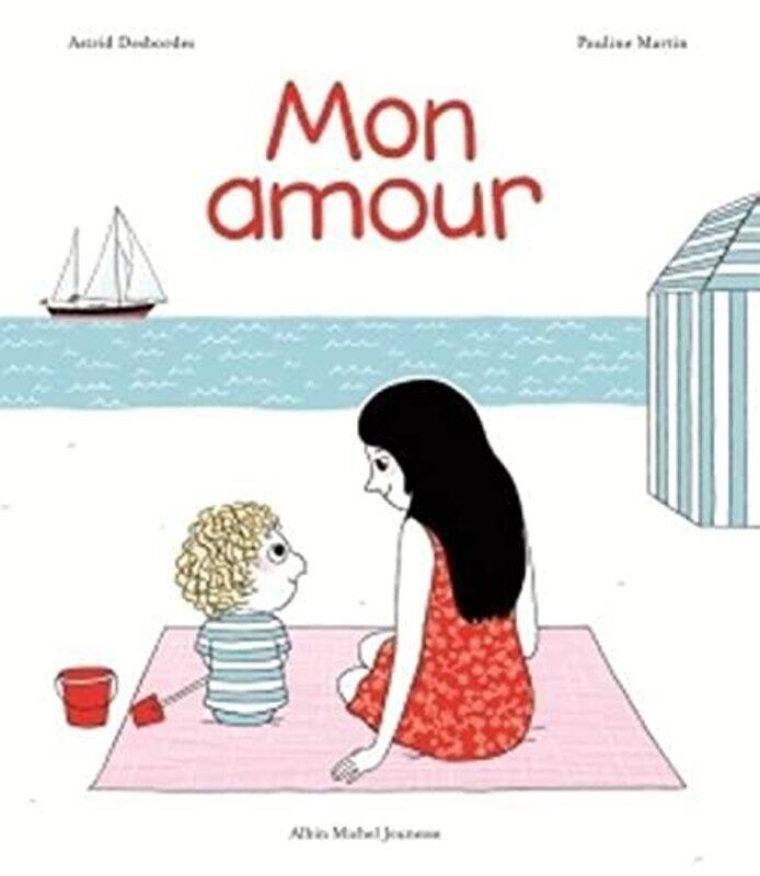 

MON AMOUR,Paperback by DESBORDES/MARTIN