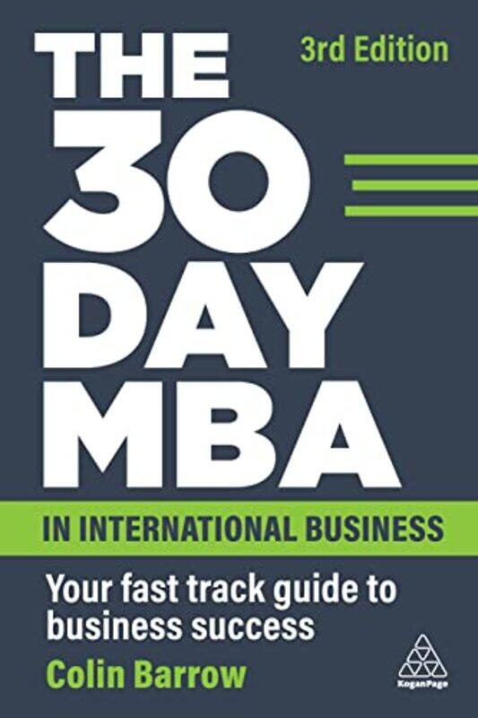 

The 30 Day MBA in International Business by Colin Barrow-Paperback