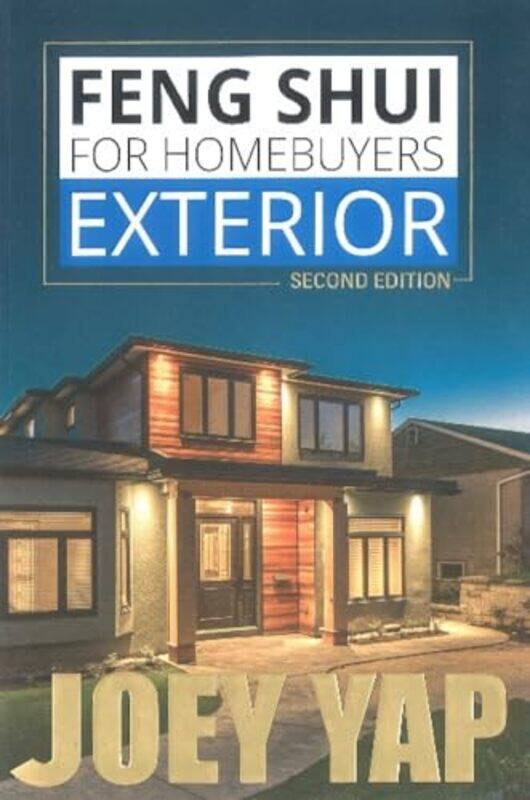 

Feng Shui For Homebuyers Exterior by Joey Yap-Paperback