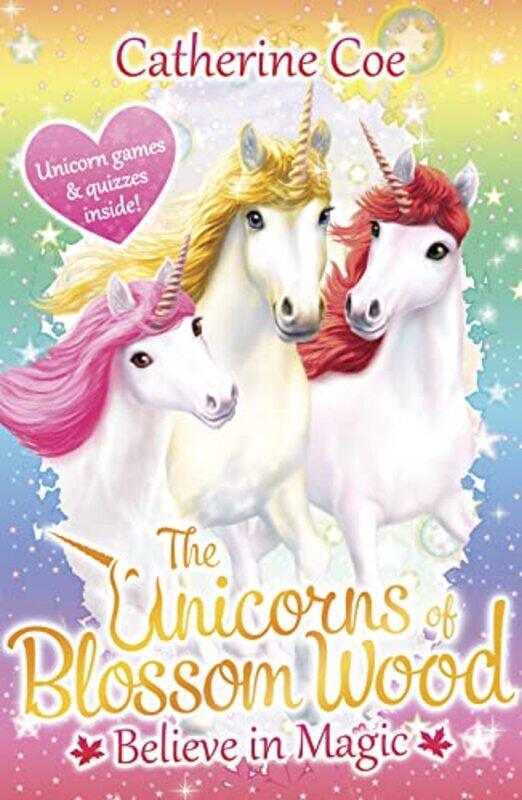

The Unicorns of Blossom Wood Believe in Magic by Catherine Coe-Paperback