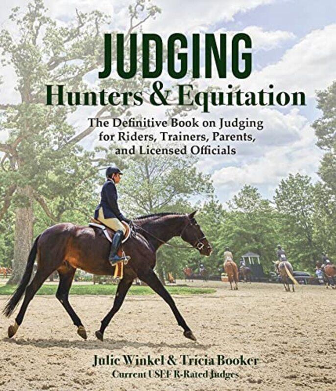 

Judging Hunters and Equitation by Abha AgrawalJay Bhatt-Hardcover