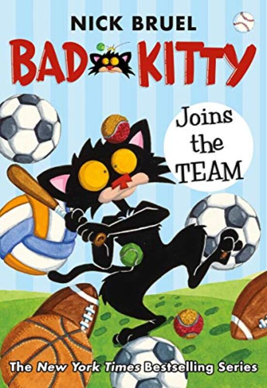 Bad Kitty Joins The Team by Bruel, Nick-Paperback