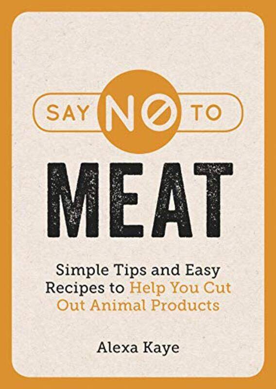 

Say No to Meat by Corinne Sweet-Paperback
