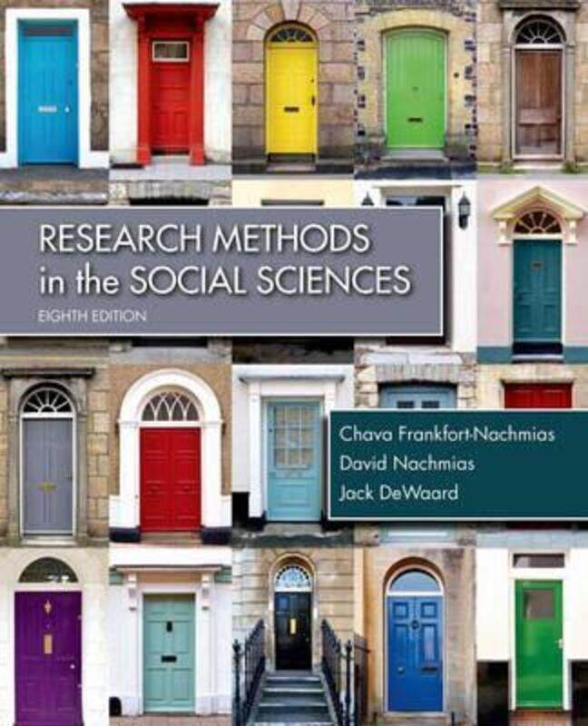 

Research Methods in the Social Sciences, Paperback Book, By: Chava Frankfort Nachmias