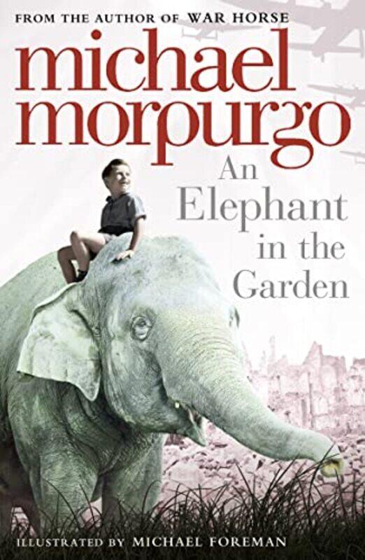 

An Elephant in the Garden,Paperback by Morpurgo, Michael