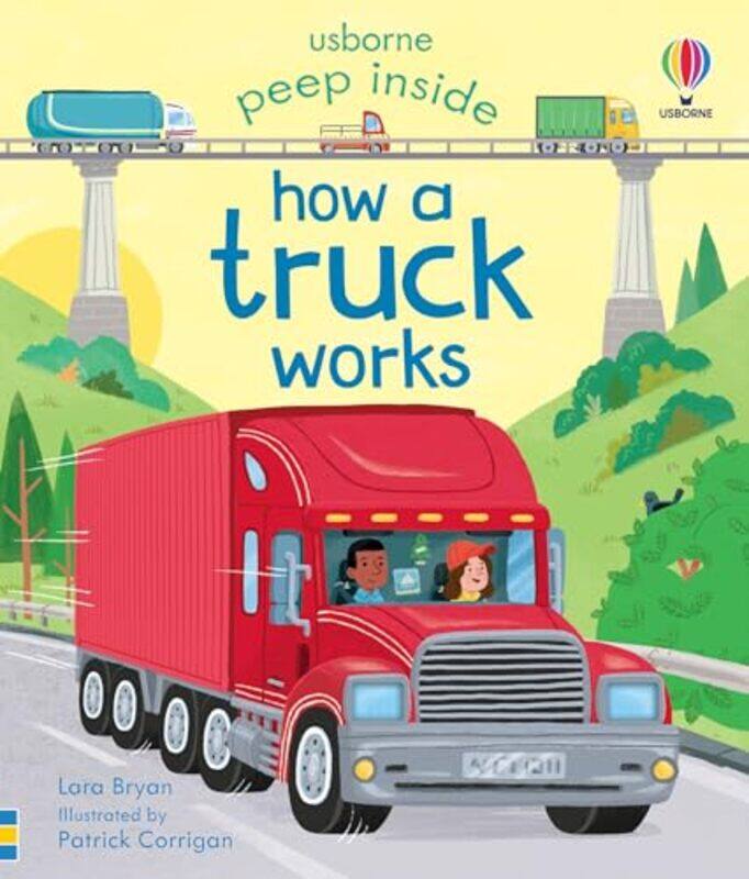 

Peep Inside How A Truck Works By Bryan, Lara - Corrigan, Patrick (Illustrator) -Paperback