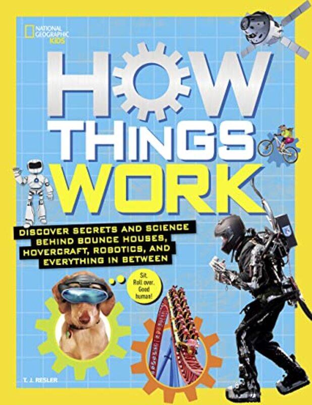 

How Things Work,Hardcover By Tamara J. Resler