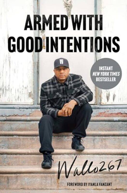 

Armed With Good Intentions by Wallo267 - Hardcover