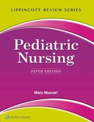Lippincott Review: Pediatric Nursing.paperback,By :Mary Muscari