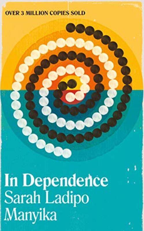 

In Dependence by Sarah Ladipo Manyika-Paperback