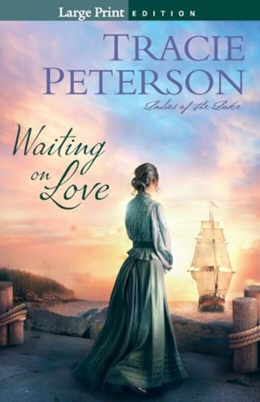 

Waiting on Love by Tracie Peterson-Paperback