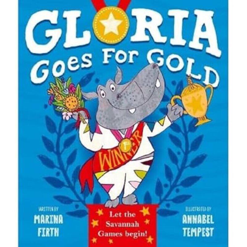 

Gloria Goes for Gold by Marina FirthAnnabel Tempest-Paperback
