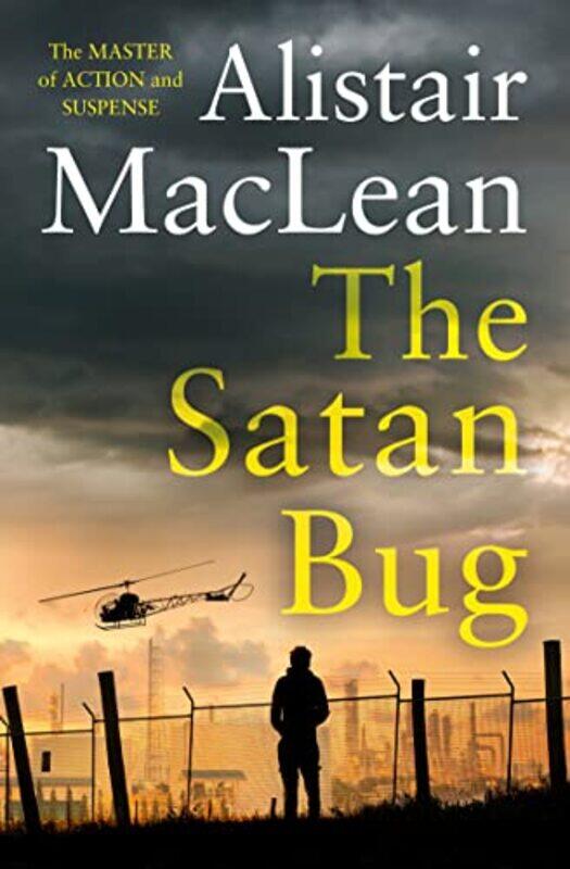 

The Satan Bug by Alistair MacLean-Paperback