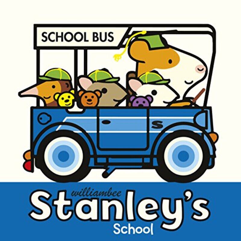 

Stanleys School by William BeeWilliam Bee-Paperback