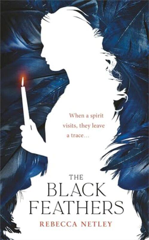 

The Black Feathers by Rebecca Netley-Paperback