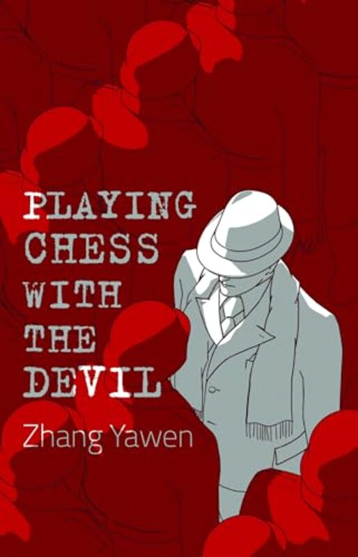 

Playing Chess with the Devil by Zhang Yawen-Paperback