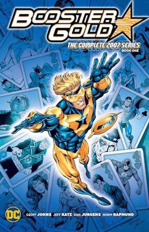 

Booster Gold The Complete 2007 Series Book One By Johns, Geoff - Katz, Jeff Paperback