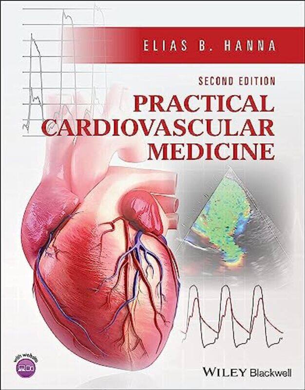 

Practical Cardiovascular Medicine 2e,Paperback,by:EB Hanna