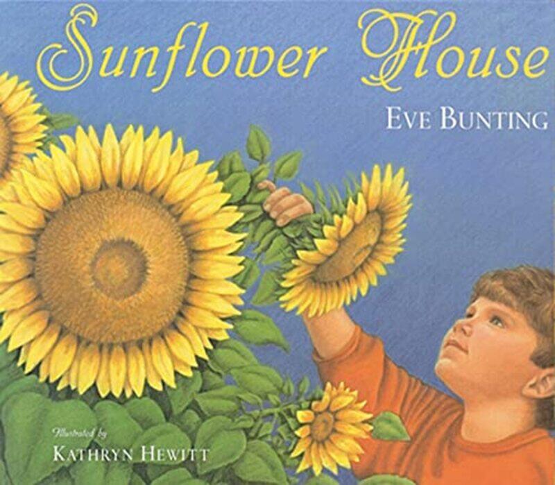 

Sunflower House By Bunting E - Paperback