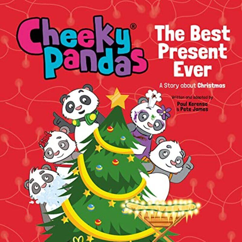 

Cheeky Pandas The Best Present Ever by Pete James-Hardcover