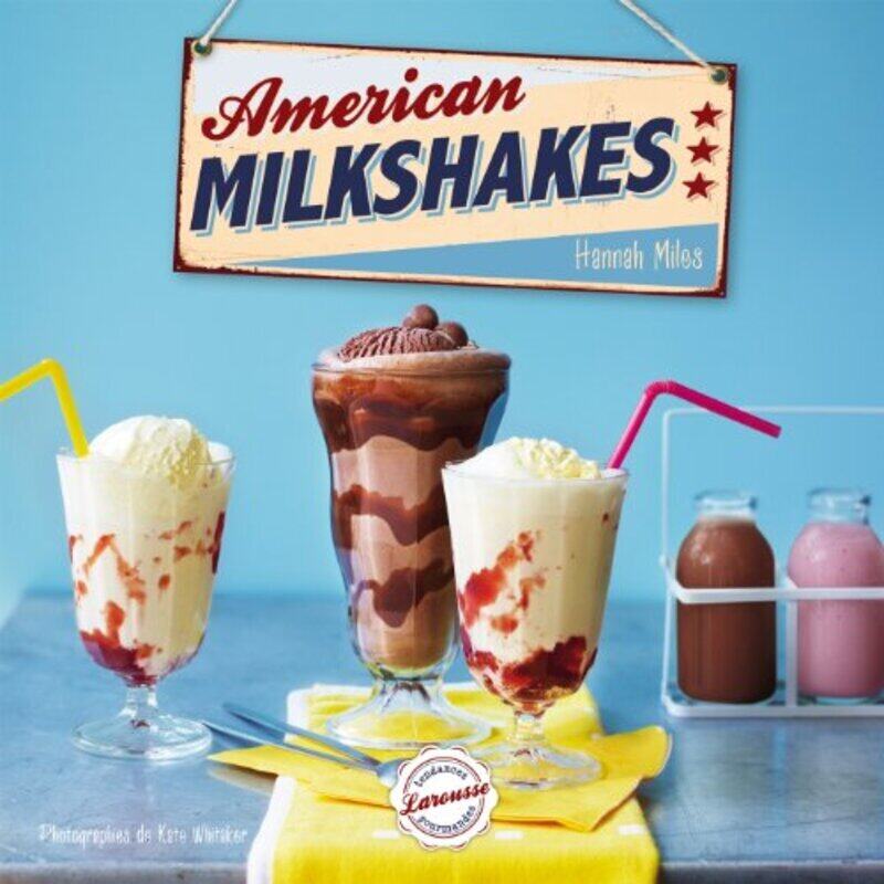 

American Milkshakes,Paperback,By:Hannah Miles
