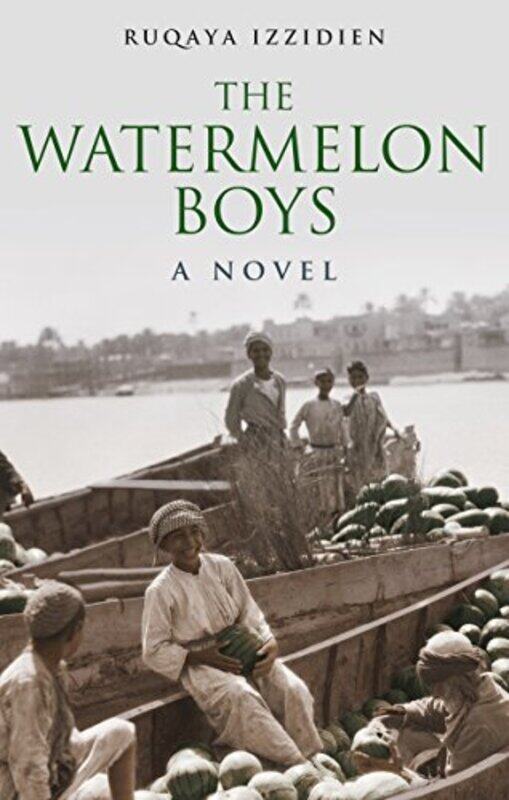 

The Watermelon Boys by Ruqaya Izzidien-Paperback