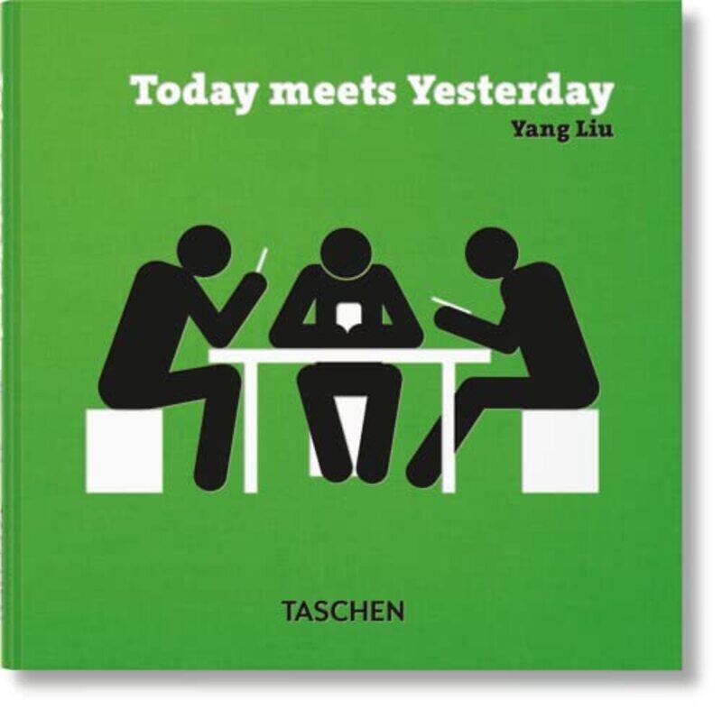 

Today Meets Yesterday By Liu Yang - Hardcover