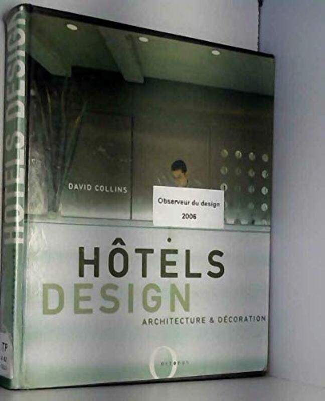 

H Tels Design. Architecture & D Coration by David Collins Paperback