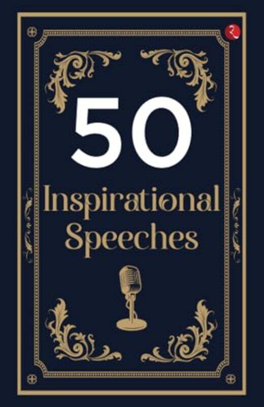 

50 Inspirational Speeches by Nil - Paperback