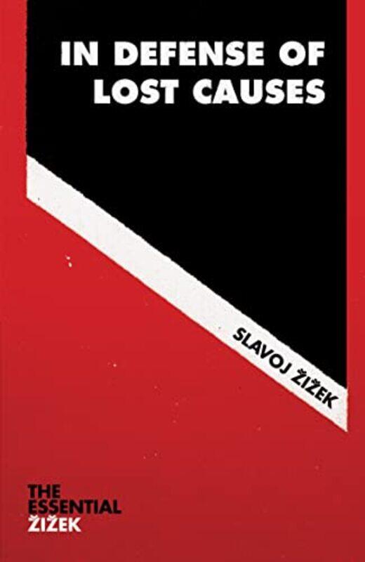 

In Defense of Lost Causes by Slavoj Zizek-Paperback