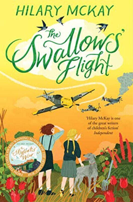 

The Swallows Flight by Hilary McKay-Paperback