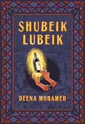 Shubeik Lubeik by Mohamed, Deena Hardcover