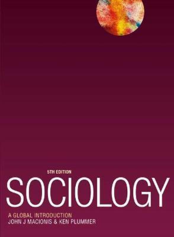 

Sociology: A Global Introduction,Paperback, By:Macionis, John - Plummer, Ken