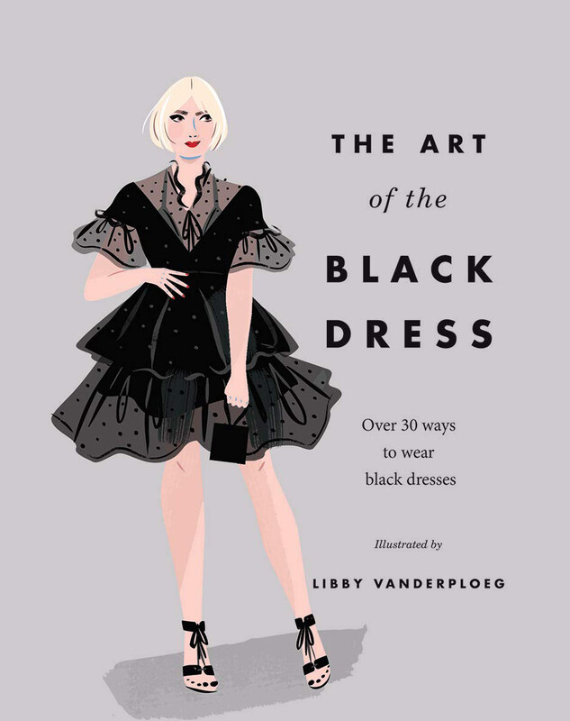 

The Art of The Black Dress: Over 30 Ways to Wear Black Dresses, Hardcover Book, By: Hardie Grant Books