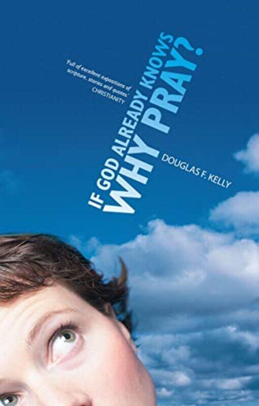 

If God Already Knows Why Pray by Kate Author Middleton-Paperback