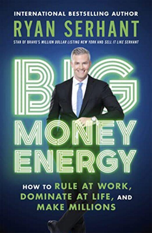 

Big Money Energy by Ryan Serhant-Paperback