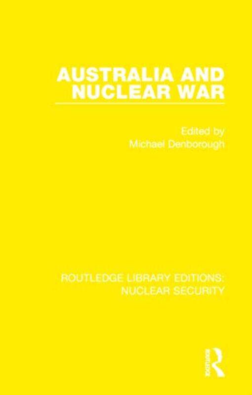 

Australia and Nuclear War by Zygmunt Universities of Leeds UK BaumanTim University of Sheffield UK May-Paperback