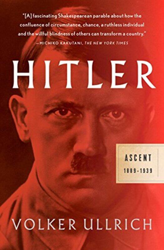 

Hitler: Ascent, 18891939 Paperback by Ullrich, Volker