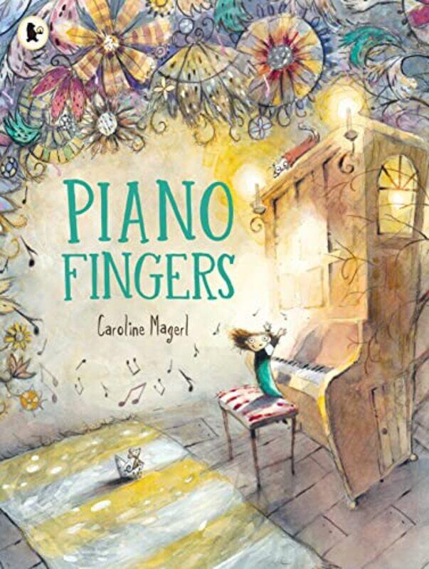 

Piano Fingers by Caroline MagerlCaroline Magerl-Paperback