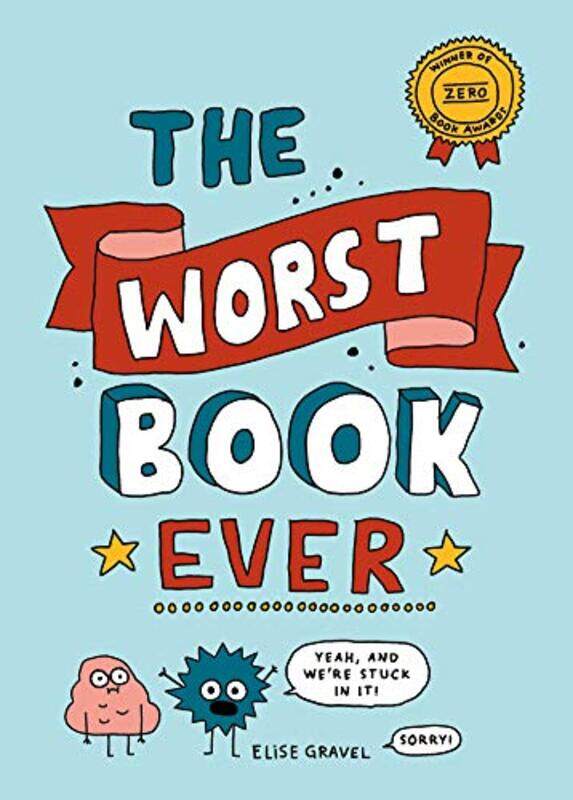 

The Worst Book Ever by Gravel, Elise - Hardcover