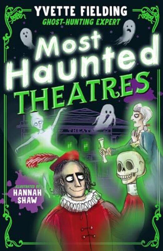 

Most Haunted Theatres by Yvette FieldingHannah Shaw-Paperback