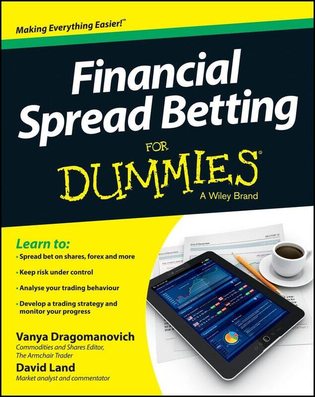 

Financial Spread Betting For Dummies by Margaret ThorsbornePeta Blood-Paperback