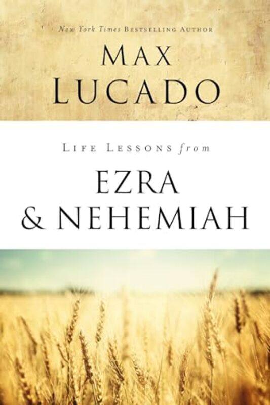 

Life Lessons from Ezra and Nehemiah by William Shakespeare-Paperback