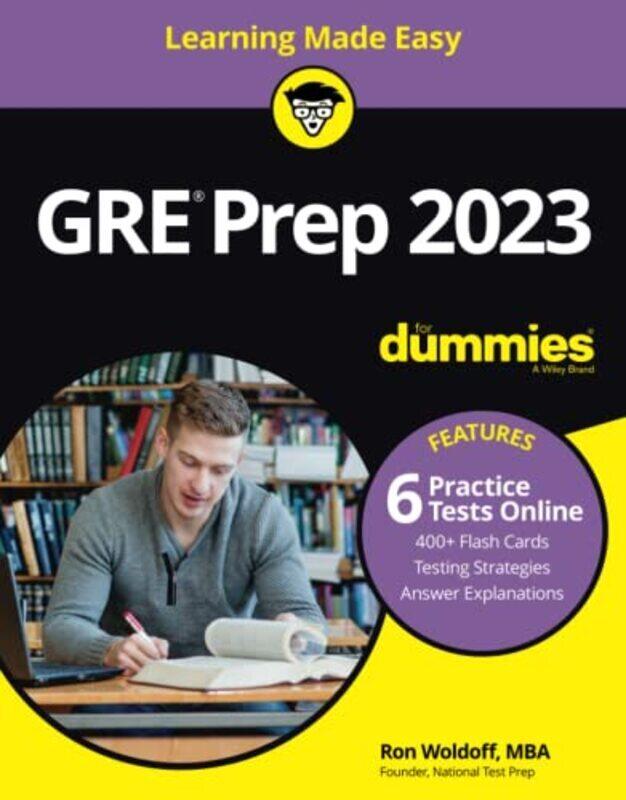 

GRE Prep 2023 For Dummies with Online Practice 11th Edition , Paperback by R Woldoff