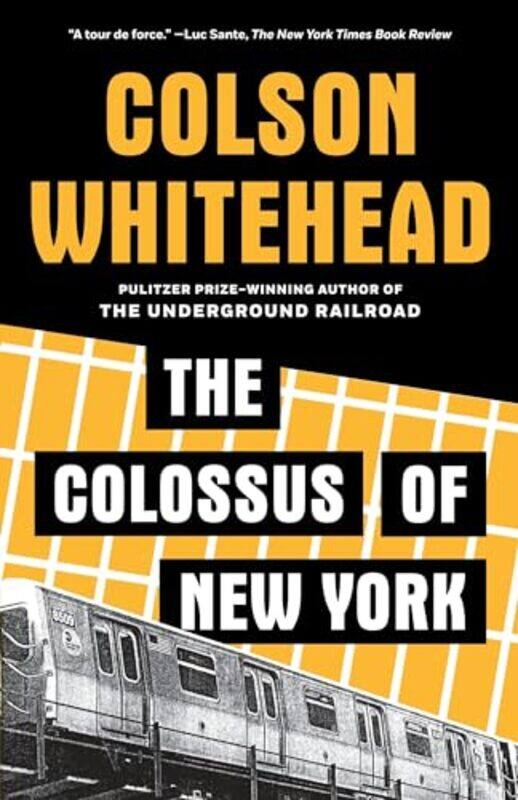 

Colossus Of New York by Colson Whitehead-Paperback
